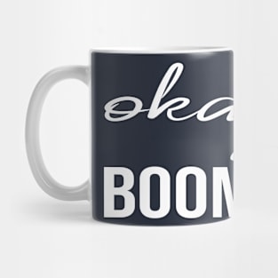 ok boomer Mug